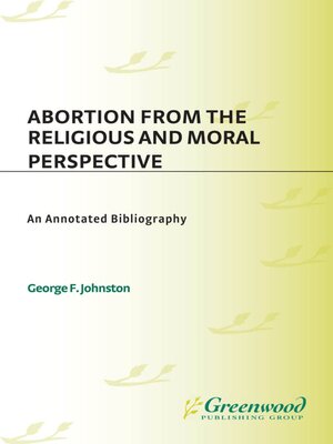cover image of Abortion from the Religious and Moral Perspective